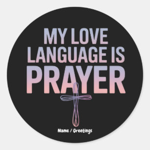 Adesivo Minha Linguagem De Amor É Oração Jesus Design Cris