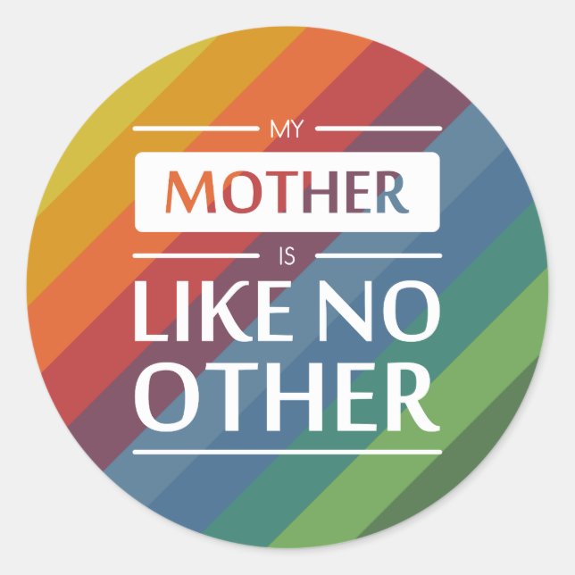 Adesivo Minha mãe é como nenhuma outra (Frente)