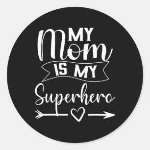 Adesivo Minha Mãe É Minha Camisa De Super-Herói Para Dia d