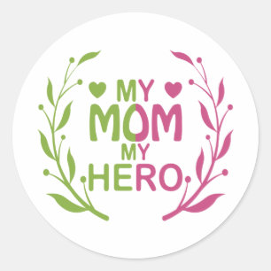 Adesivo Minha mãe, minha ideia de presente de dia de as m