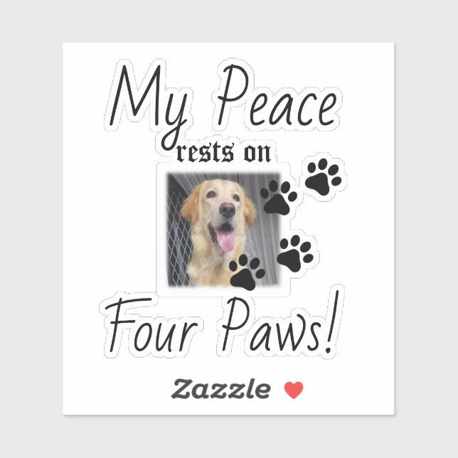 Adesivo Minha Paz repousa em quatro patas - citação de Pet (Folha)