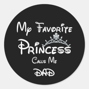Adesivo Minha Princesa Favorita Me Chama De Filha De Pai C