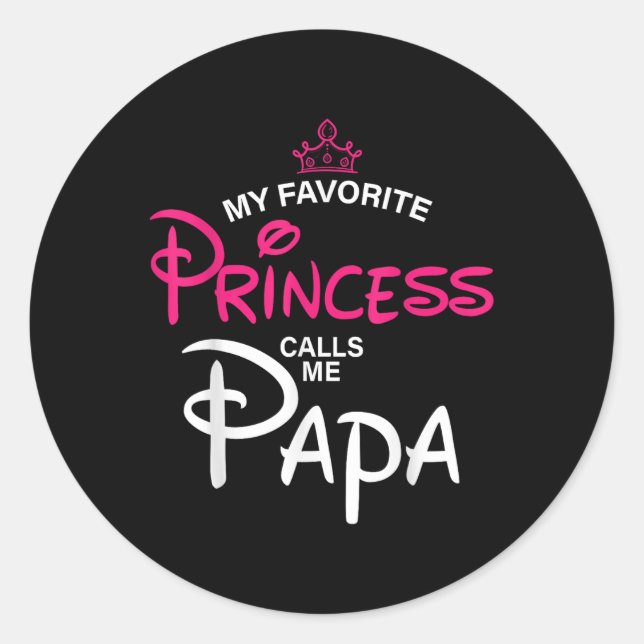 Adesivo Minha Princesa Favorita Me Chama Pai Filha (Frente)
