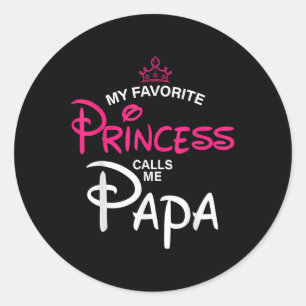 Adesivo Minha Princesa Favorita Me Chama Pai Filha