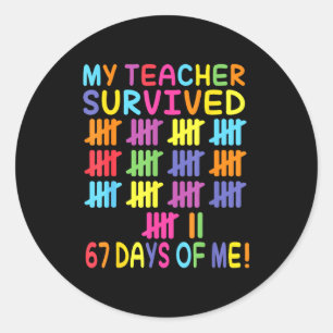 Adesivo Minha Professora Sobreviveu 67 Dias De Escola Por 