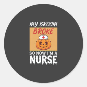 Adesivo Minha Vassoura Quebrou Enfermeira Halloween