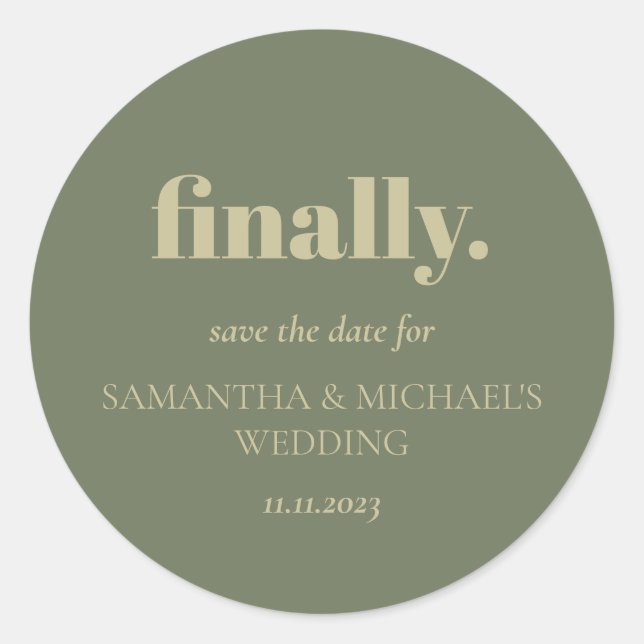 Adesivo Minimal Design Sage Gold Script Finally Save Date (Frente)