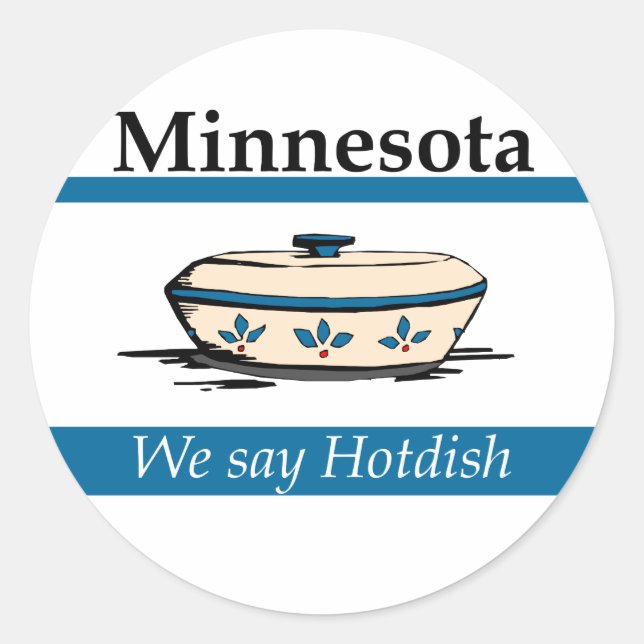 Adesivo Minnesota: Dizemos Hotdish (Frente)