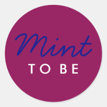 Mint to Be Welcome Bag or Favor Sticker
