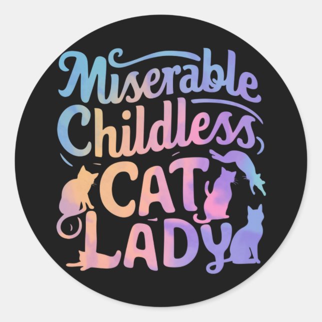 Adesivo Miserável Mulher de Gatos sem Filhos (Frente)