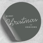 Adesivo Modern Trendy Christmas | Floresta Verde Escuro<br><div class="desc">Um adesivo de na moda de festas com tipografia moderna e manuscrita em branco numa cor verde de cinza profunda. O nome pode ser facilmente personalizado para um toque pessoal. Um design de natal simples,  minimalista e contemporâneo para destacar esta temporada de festas!</div>