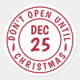 Adesivo Moderno Não Abrir Até O Carimbo De Natal