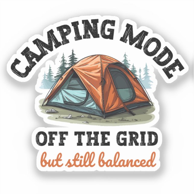 Adesivo Modo de Camping: fora da grade - Presente Contabil (Frente)