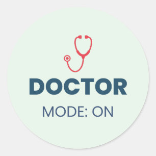 Adesivo Modo de Médico Ativado Design Médico Divertido