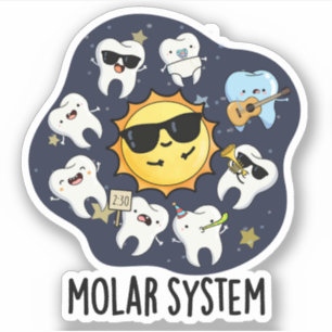Adesivo Molar System Funny Dental Astronomy Pun