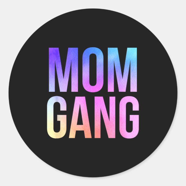 Adesivo Mom Gang Funny Mom New Mom  (Frente)
