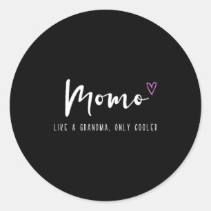 Adesivo Momo como uma avó só que mais legal dia das mães