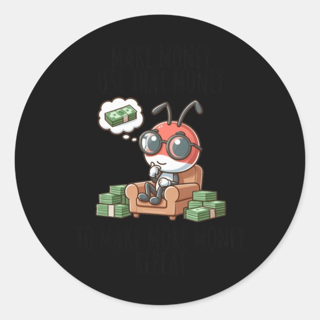 Adesivo Money Maker Ant Sticker (Frente)