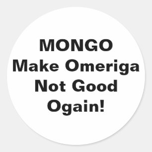 Adesivo MONGO drumpf Jeff Hankamer Artjunkhaus Artes de Qu