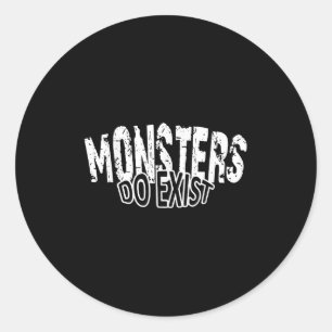 Adesivo Monstros Existem Que Dizem Horror