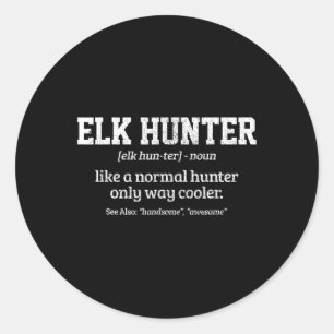 Adesivo Moose Hunter Gift Engraçado Definição Caça De Elk