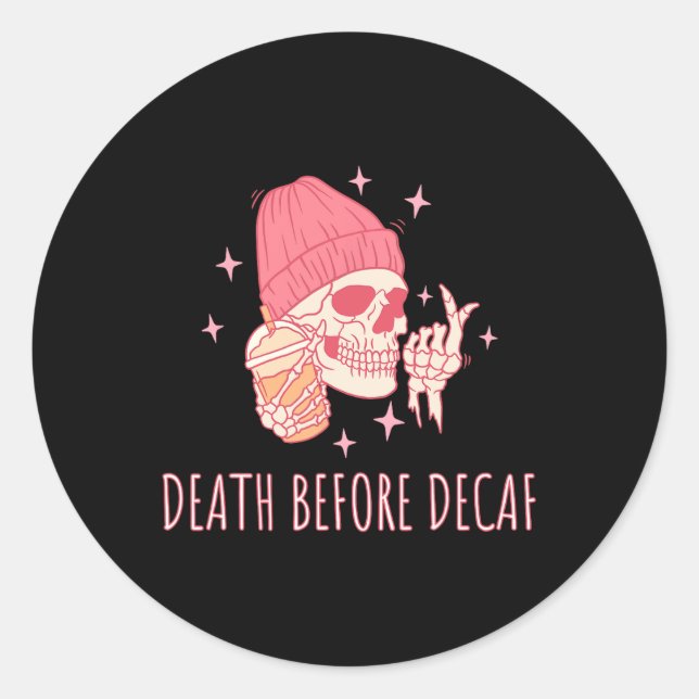 Adesivo Morte Do Café Antes Do Skull Do Decaf (Frente)