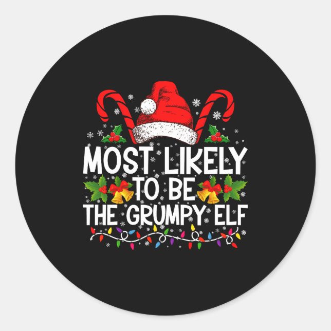 Adesivo Most Likely To Be The Mpy Elf Funny Xmas  (Frente)