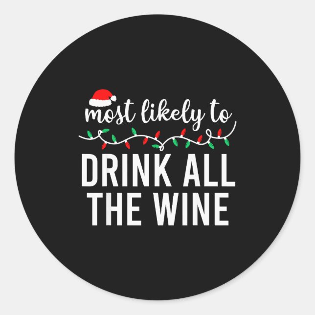 Adesivo Most Likely To Christmas Shirt Matching Family Paj (Frente)