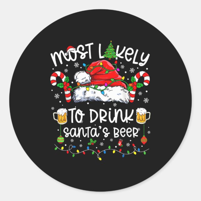 Adesivo Most Likely To Drink Santa's Beer Funny Drinking C (Frente)