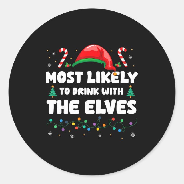 Adesivo Most Likely To Drink With The Elves Christmas Humo (Frente)