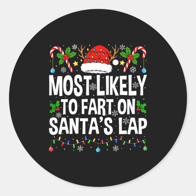 Adesivo Most Likely To Fart On Santa's Lap Family Matching (Frente)
