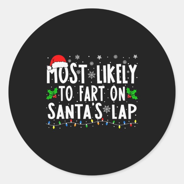 Adesivo Most Likely To Fart On Santa's Lap Family Matching (Frente)