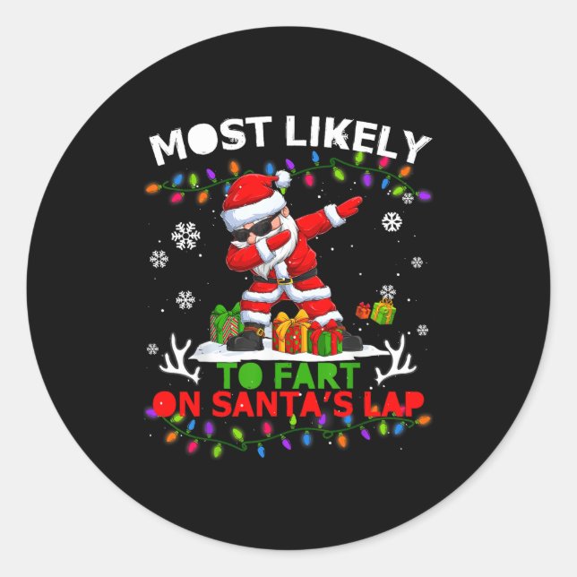 Adesivo Most Likely To Fart On Santa's Lap Ugly Christmas  (Frente)