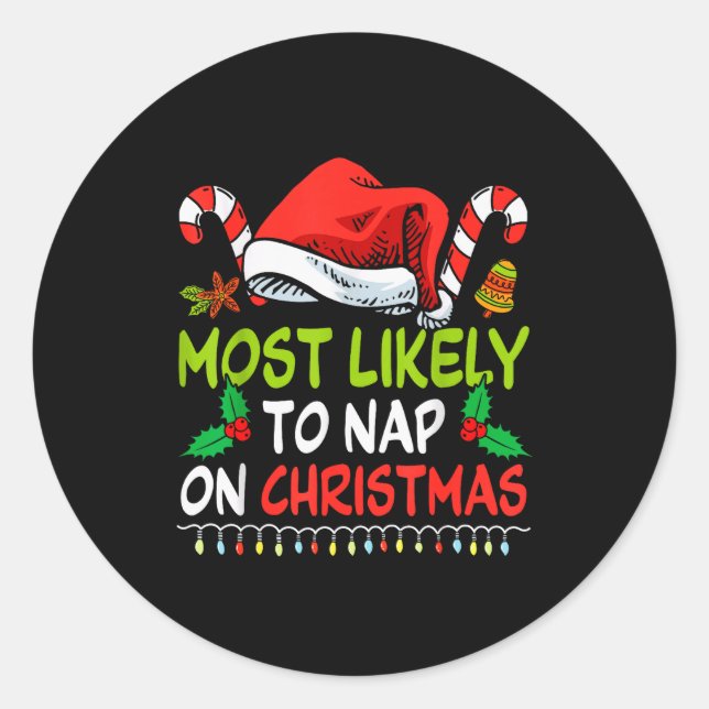Adesivo Most Likely To Nap On Christmas Family Funny Match (Frente)