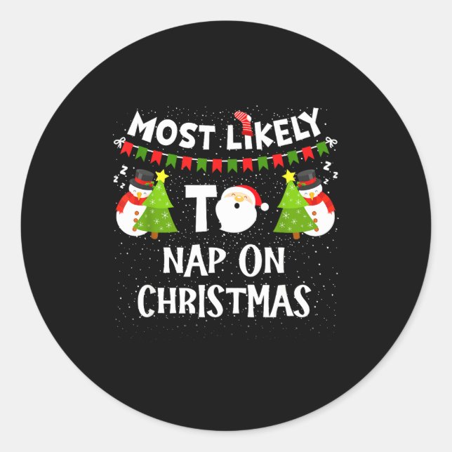 Adesivo Most Likely To Nap On Christmas Funny Family Match (Frente)