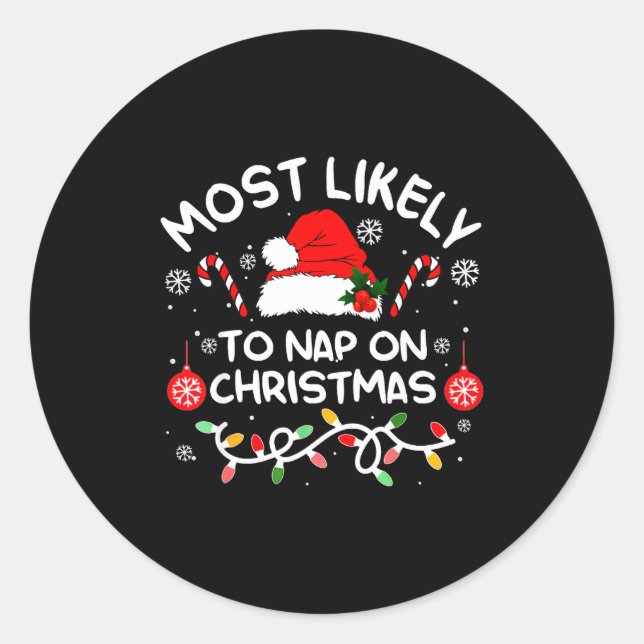 Adesivo Most Likely To Nap On Christmas Xmas Family Matchi (Frente)