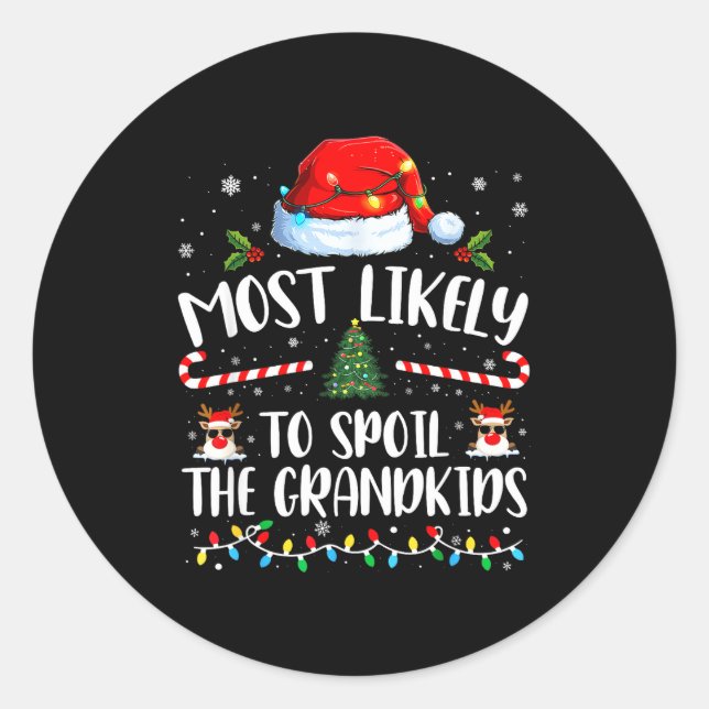 Adesivo Most Likely To Sil The Grandkids Family Matching C (Frente)