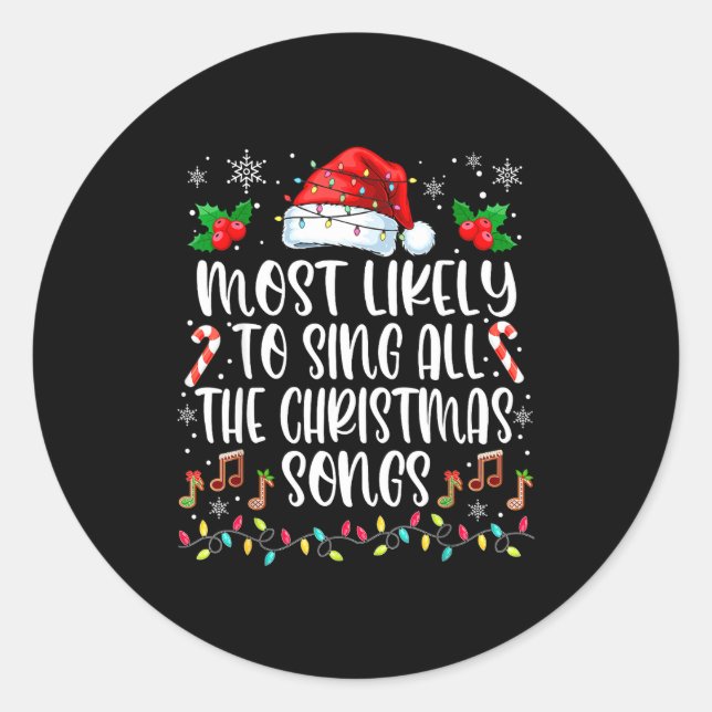 Adesivo Most Likely To Sing All The Christmas Songs Family (Frente)
