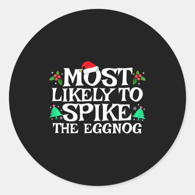 Adesivo Most Likely To Ske The Eggnog Funny Matching Chris (Frente)