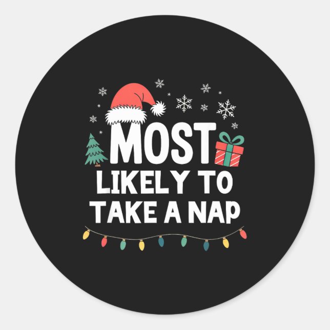 Adesivo Most Likely To Take A Nap Christmas Funny Xmas  (Frente)