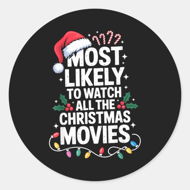 Adesivo Most Likely Watch All Christmas Movies Lovers Humo (Frente)