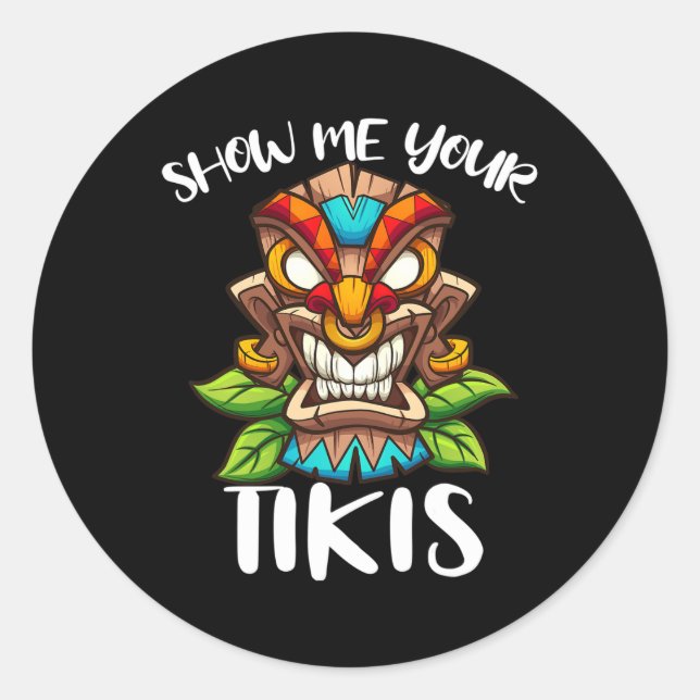 Adesivo Mostre-me seu Tikis Hawaiian Tiki Mask Aloha Hawai (Frente)