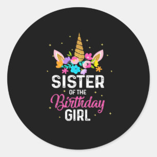 Adesivo Mother Gift   Sister Of The Birthday Girl Birthday