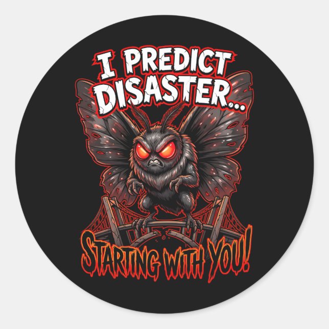 Adesivo Mothman Eu Prevejo Desastre Humor de Criptídeo Eng (Frente)