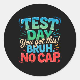 Adesivo Motivação para o Dia de Teste Estadual Staar Você
