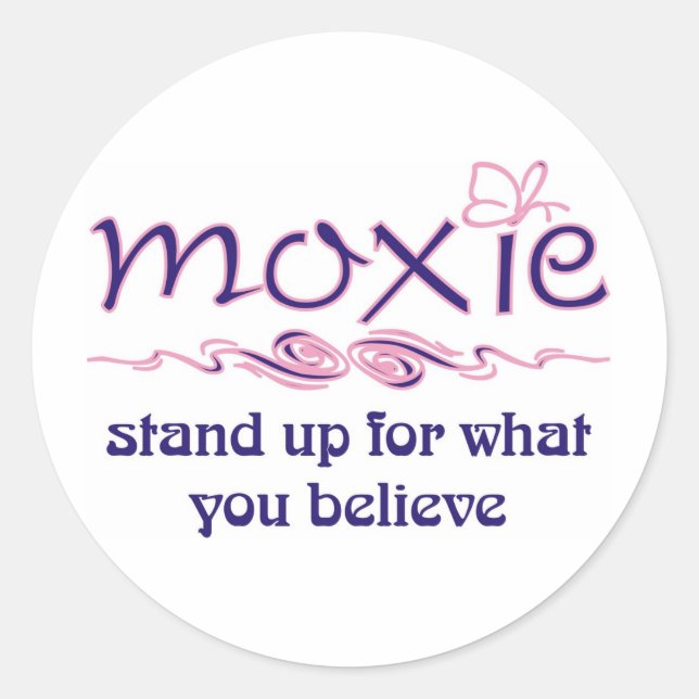 Adesivo Moxie - Levante e acredite (Frente)