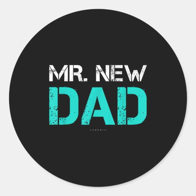 Adesivo Mr. New Dad . Funny New Dad Tee Shirts  (Frente)