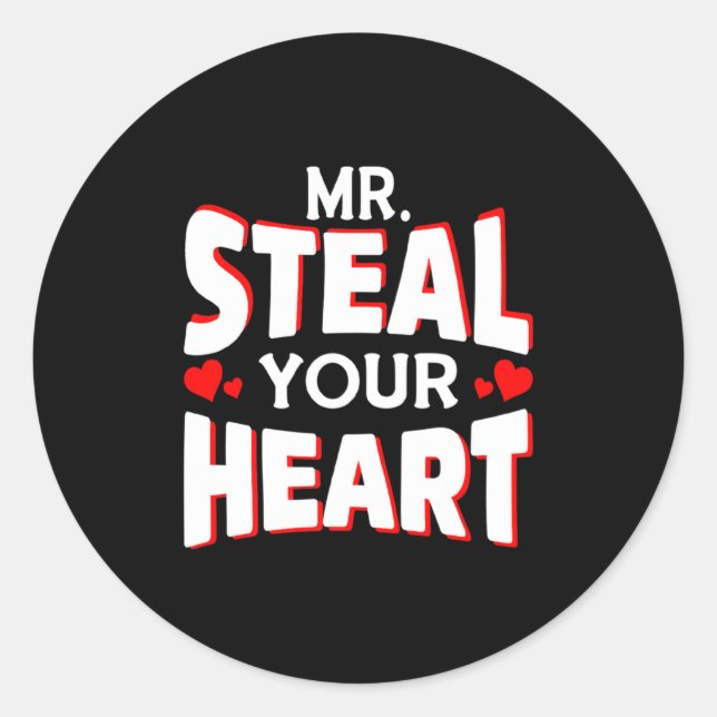 Adesivo Mr Steal Your Heart For Boys Toddlers Valentines  (Frente)