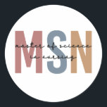 Adesivo MSN Master of Science in Nursing Graduation<br><div class="desc">MSN Master of Science in Nursing Graduation | Presentes de Graduação NP na Escola de Enfermagem!</div>