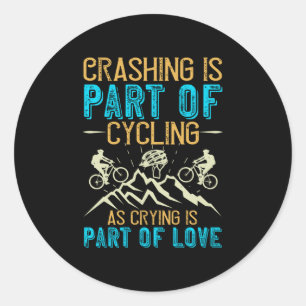 Adesivo MTB - Cair Faz Parte Do Ciclismo
